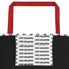 Load image into Gallery viewer, Love Like Justice Beach Bag
