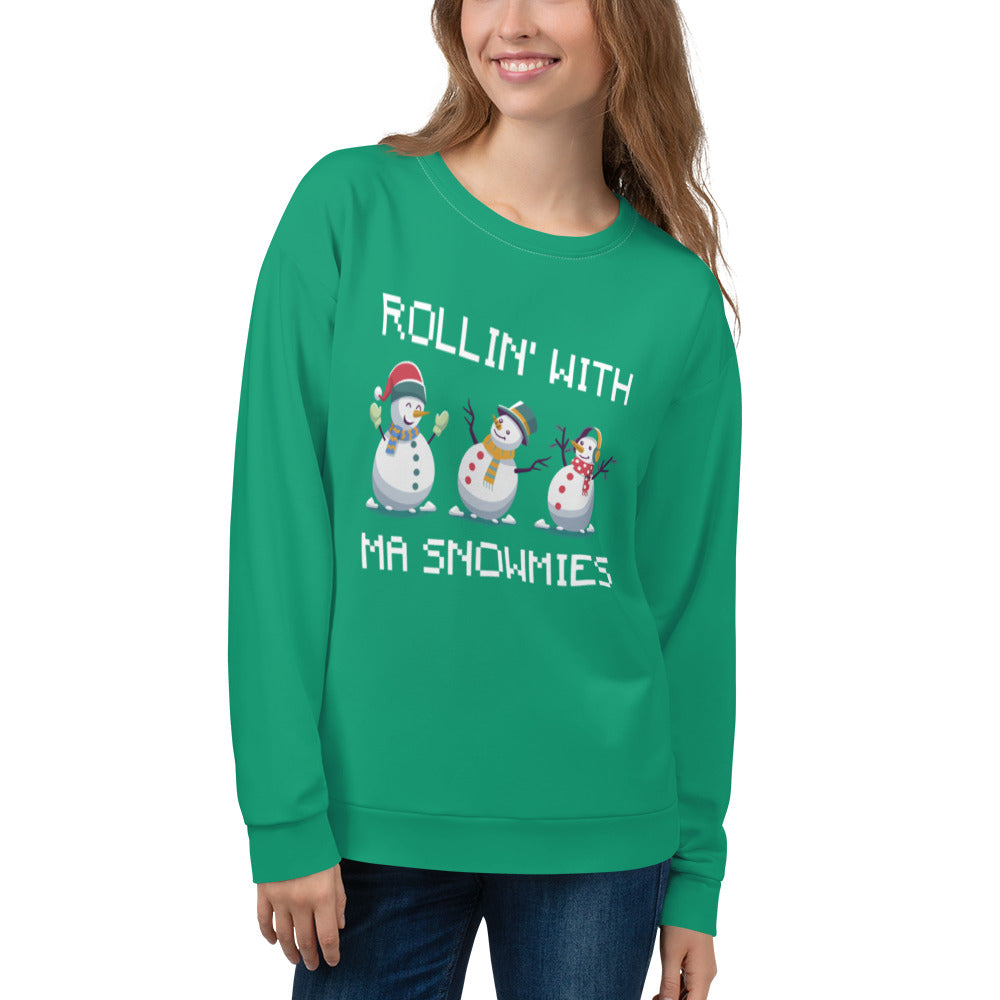 Rollin' With Ma Snowmies Sweatshirt