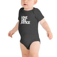Load image into Gallery viewer, Love Like Justice Baby Short Sleeve One Piece
