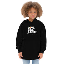 Load image into Gallery viewer, Love Like Justice Kids Fleece Hoodie
