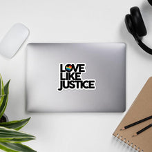 Load image into Gallery viewer, Love Like Justice Sticker - Love Like Justice
