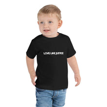 Load image into Gallery viewer, LLJ Toddler Tee - Love Like Justice

