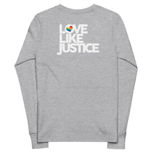 Load image into Gallery viewer, Love Like Justice Youth Long Sleeve Tee
